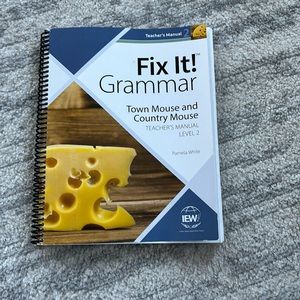 IEW fix it, grammar town, mouse, and country mouse